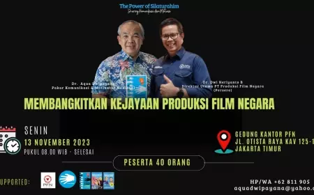 Dr Aqua Dwipayana: PT PFN Perlu Dorong Kolaborasi Antar Pelaku Industri Kreatif Perfilman Nasional