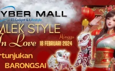 Sambut Tahun Baru Cina, Cyber Mall Gelar Imlek Style In Love
