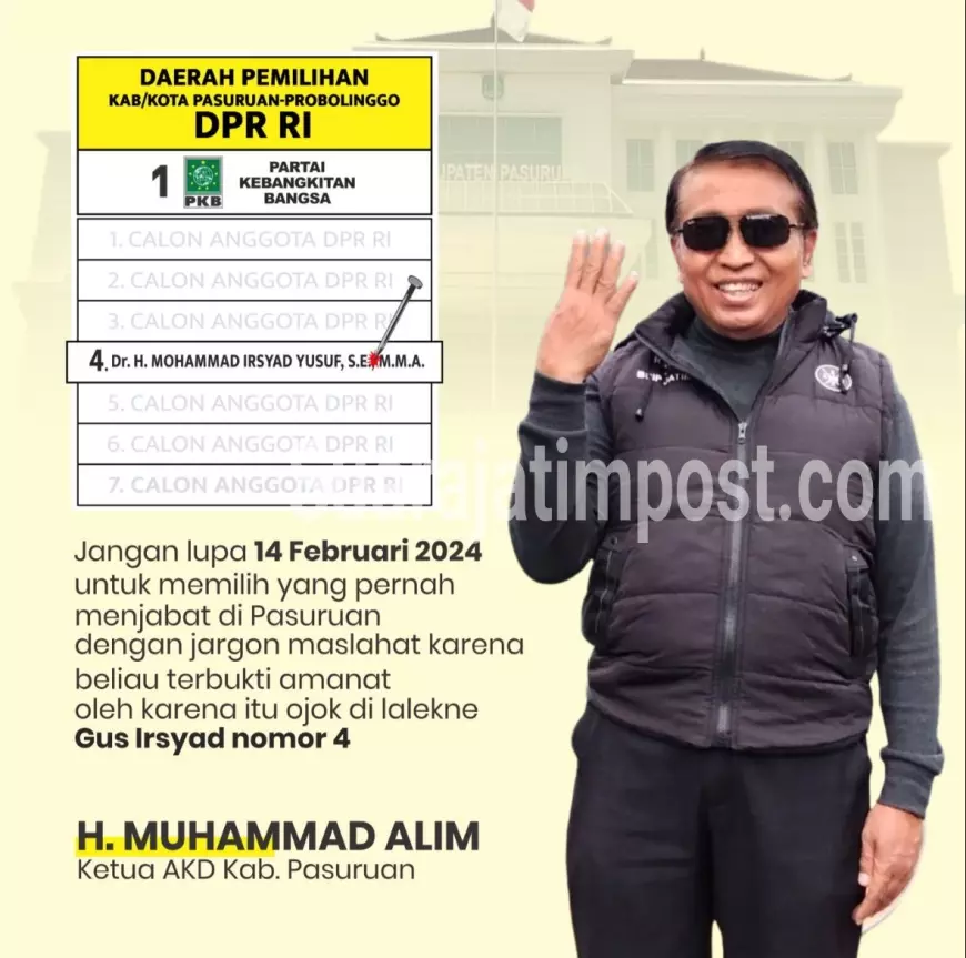 Ketua AKD Kabupaten Pasuruan Ajak Pilih Salah Satu Caleg DPR RI