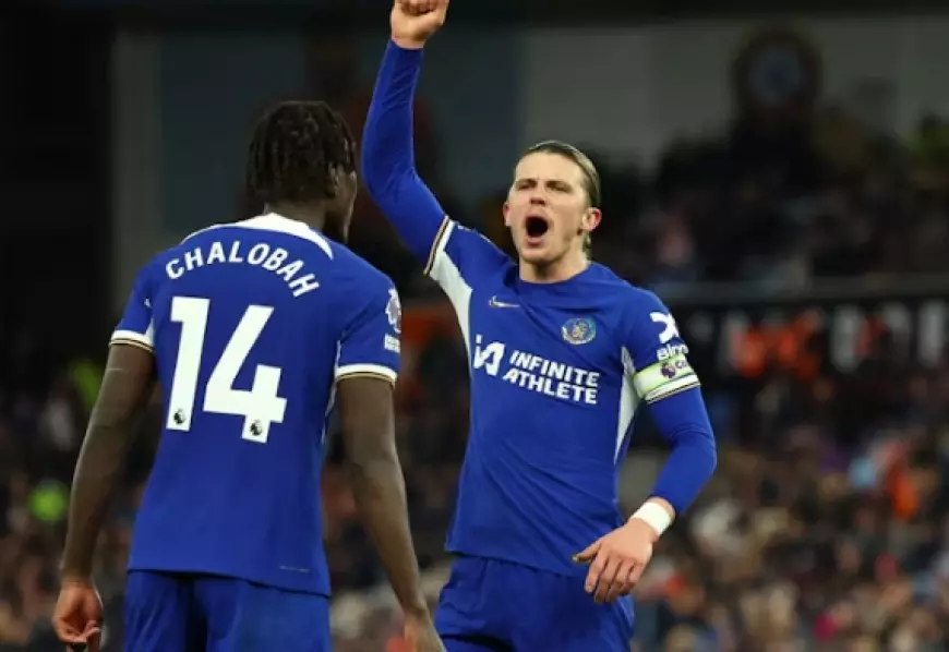 Chelsea Manfaatkan Laga Tandang vs Aston Villa dengan Raihan Satu Poin