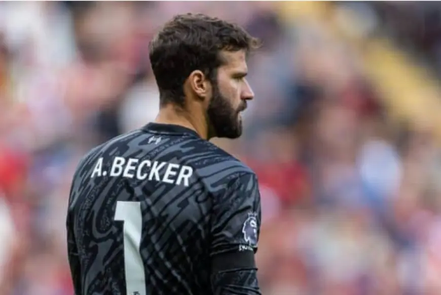 Alisson Tak Perkuat Liverpool saat Jamu Bournemouth