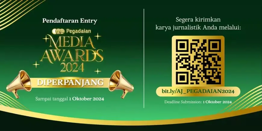 Lomba Karya Jurnalistik Pegadaian Media Awards  Diperpanjang Hingga Awal Oktober 2024