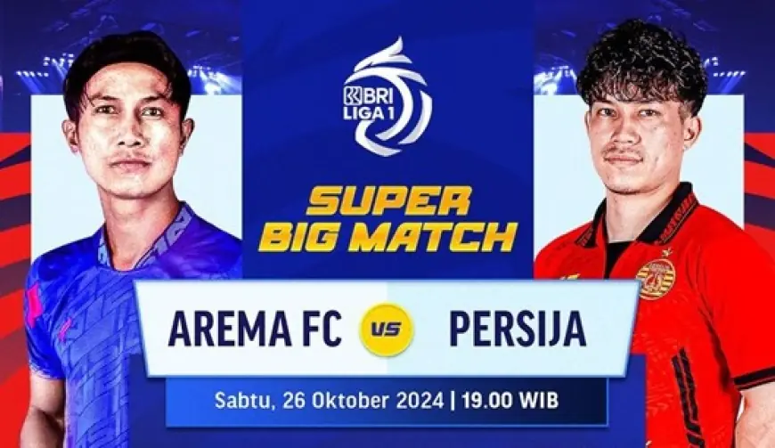 Link Live Streaming Arema FC vs Persija Jakarta di BRI Liga 1 2024-2025