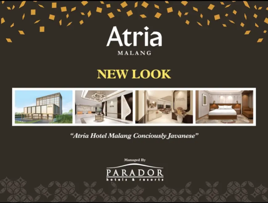 Atria Hotel Malang Siap Sambut Era Baru dengan Wajah yang Lebih Segar