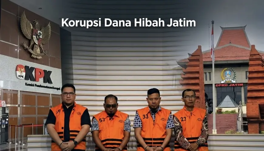 Mengurai Benang Kusut Korupsi Hibah APBD Jatim: Modus 'Ijon' dan Gurita 21 Tersangka